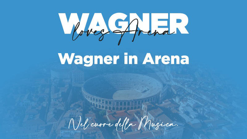 Arena Verona: Am 7. August, Hommage an Wagner