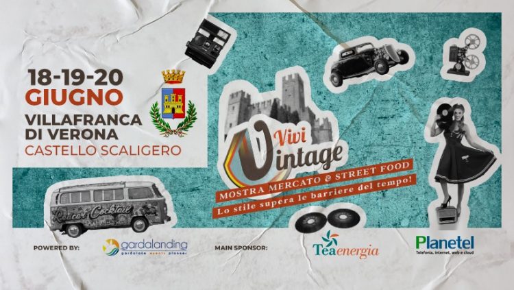 „Vivi Vintage“, der Ausstellungsmarkt im Scaligerschloss, ist zurück in Villafranca