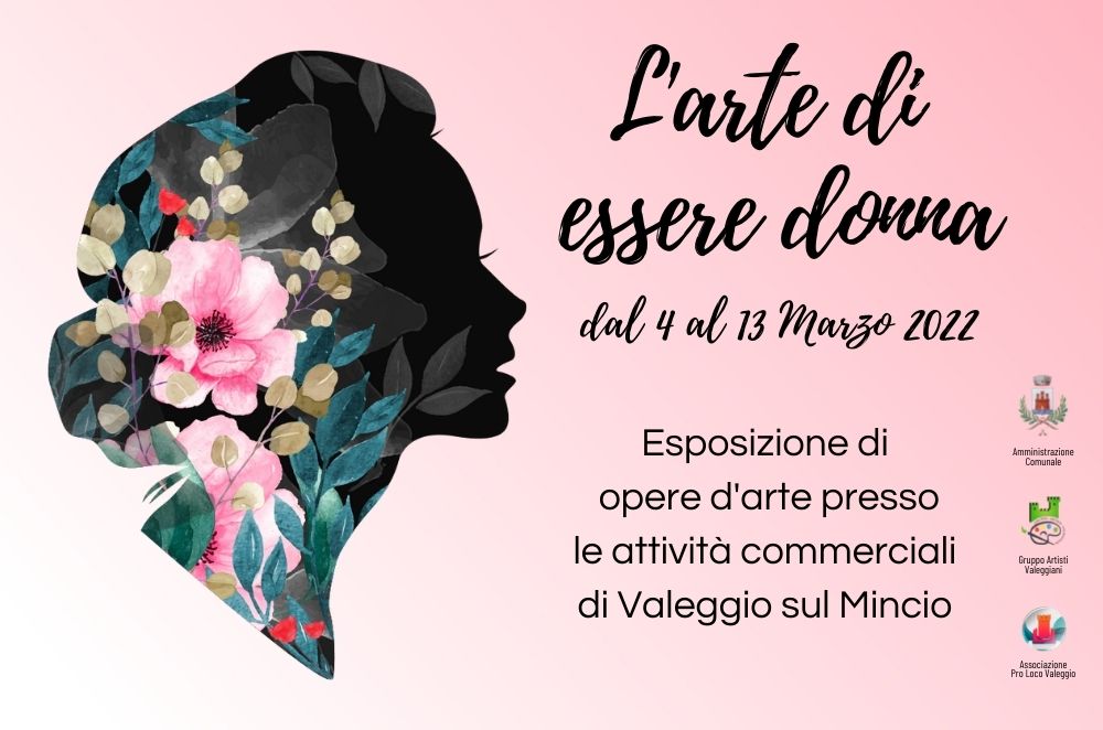 Valeggio sul Mincio: vom 4. bis 13. März „Die Kunst, eine Frau zu sein“