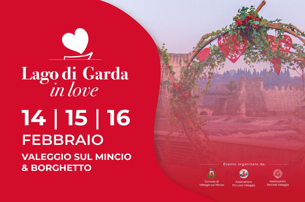 14-15-16 Februar: „Lago di Garda in Love“ in Valeggio sul Mincio und Borghetto
