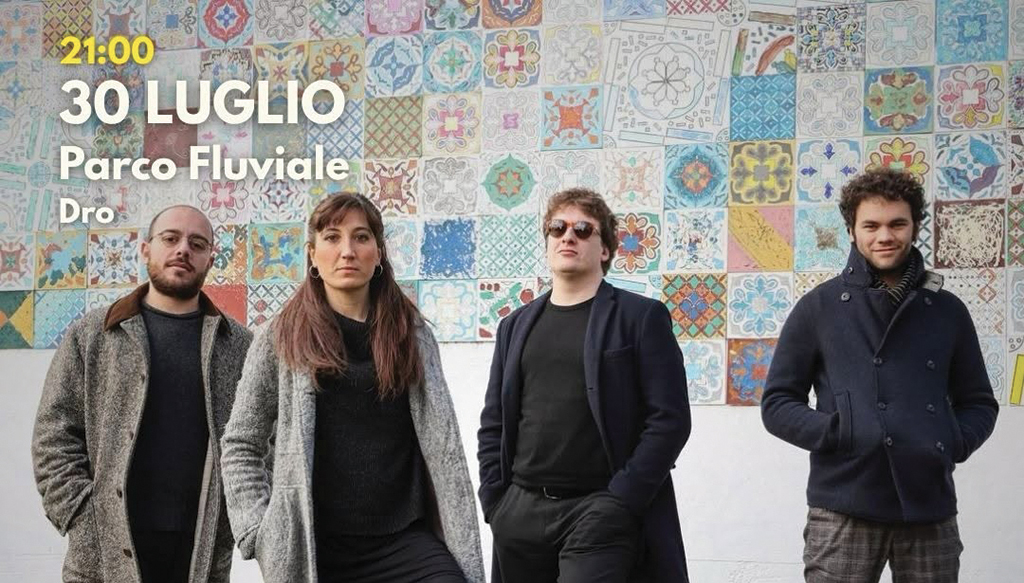 Am 30. Juli, im Parco Fluviale Dro, Beatrice Arrigoni 4et in kostenloses Konzert