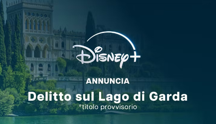 Disney+ sucht Komparsen für neue Serie am Gardasee